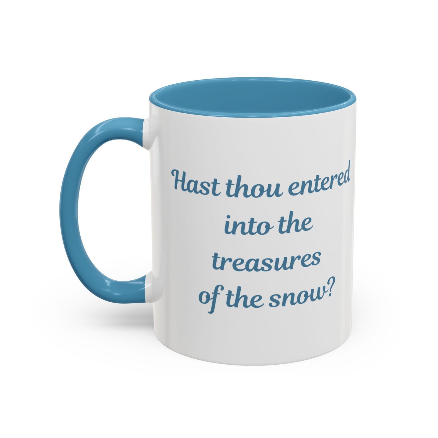 Treasures of the Snow Christmas Mug - Job 38:22 Winter Faith Cup, 11 oz, 15 oz