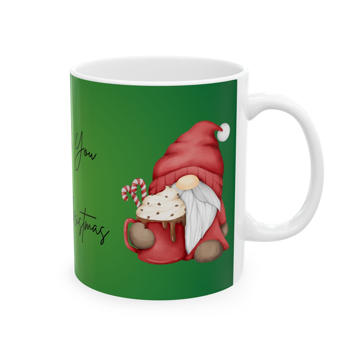 We Wish You a Merry Christmas Gnome Mug  11 oz
