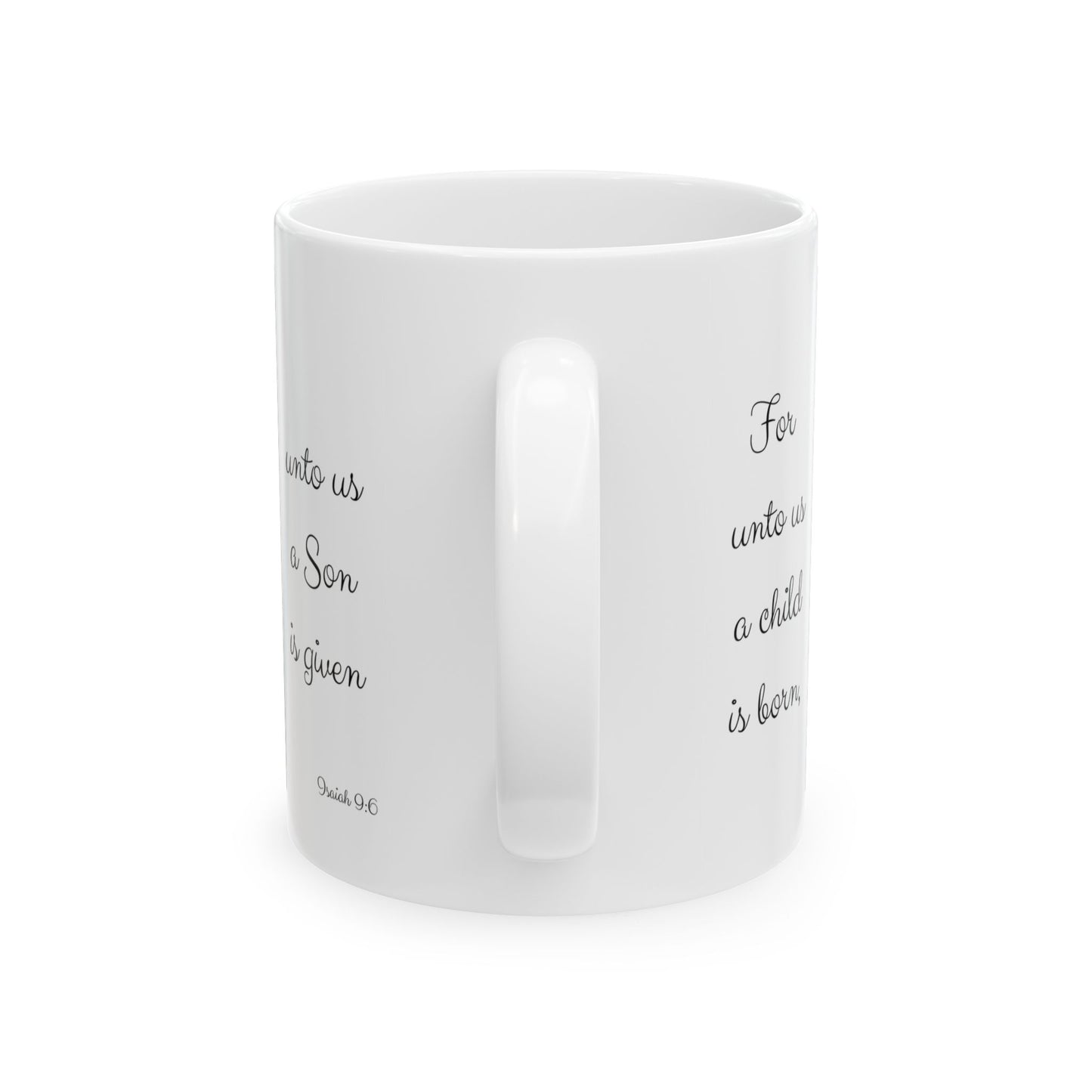For Unto Us A Child Is Born Christmas Mug - Isaiah 9:6 Nativity Cup, 11 oz
