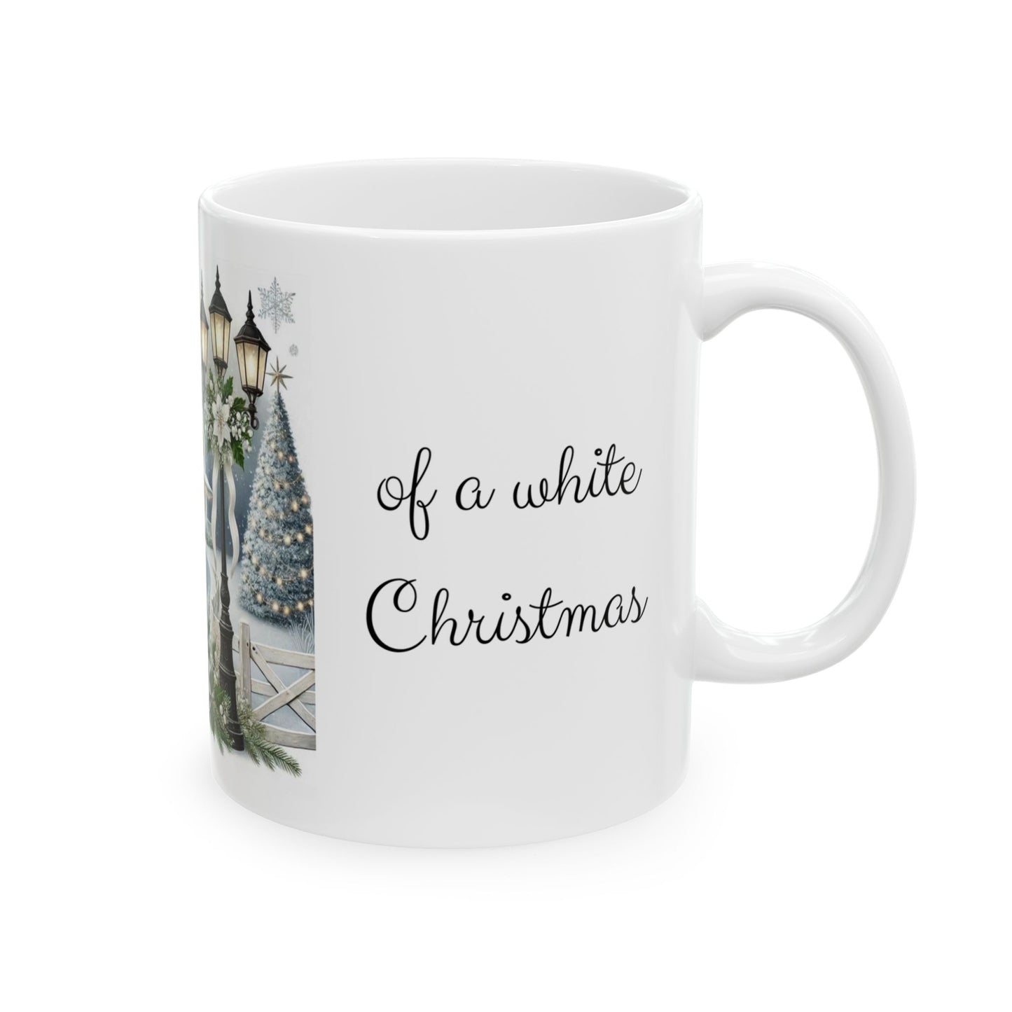I'm Dreaming of a White Christmas Mug - Vintage Holiday Nostalgia Cup, 11 oz
