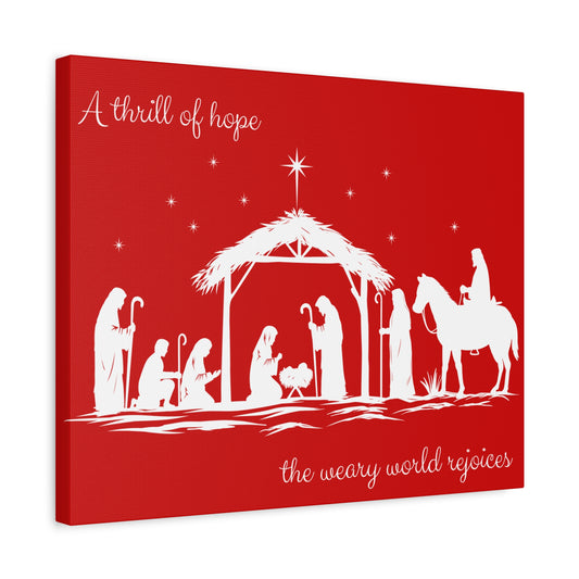 A Thrill of Hope Nativity Canvas Wall Art - 20 x 16
