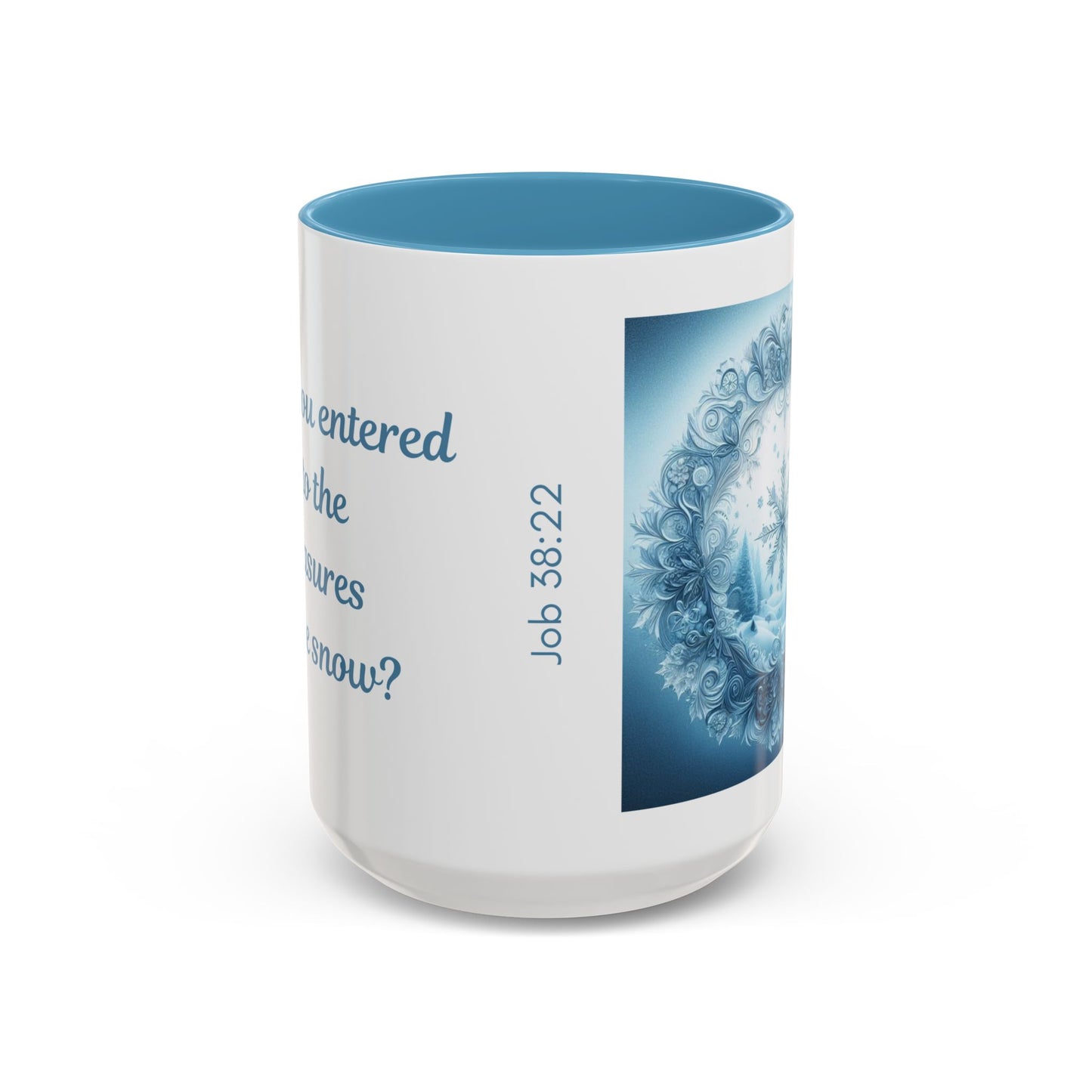 Treasures of the Snow Christmas Mug - Job 38:22 Winter Faith Cup, 11 oz, 15 oz