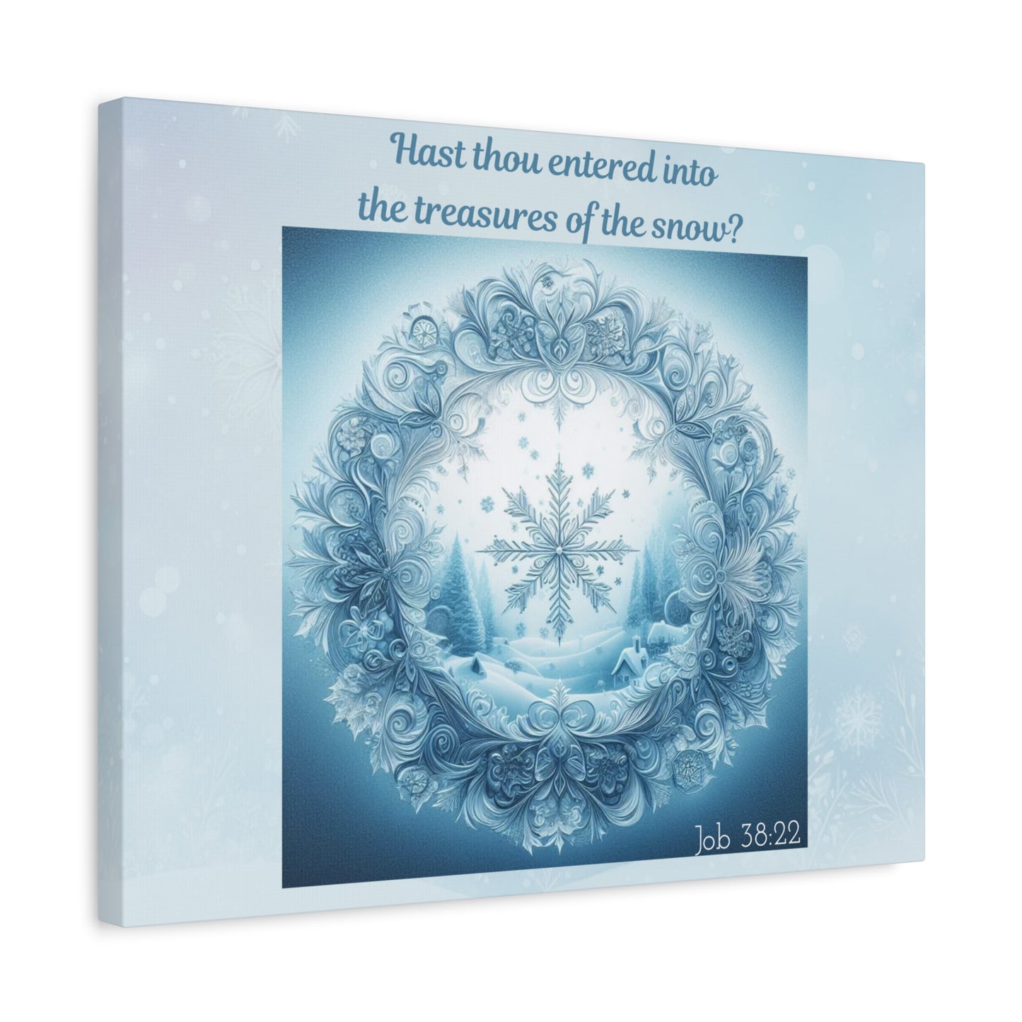 Treasures of the Snow Canvas Wall Art 20x16"- Job 38:22