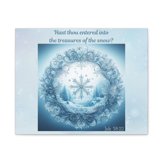 Treasures of the Snow Canvas Wall Art 20x16"- Job 38:22